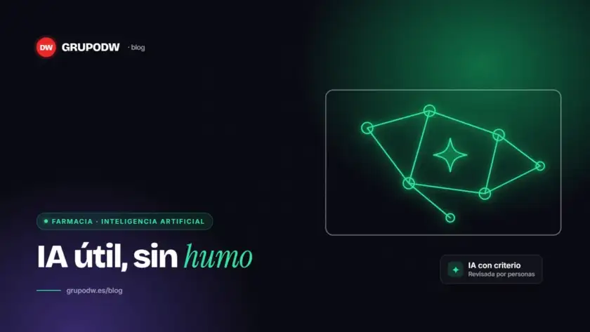 IA para pymes y farmacias: usos realistas y cómo empezar con un piloto