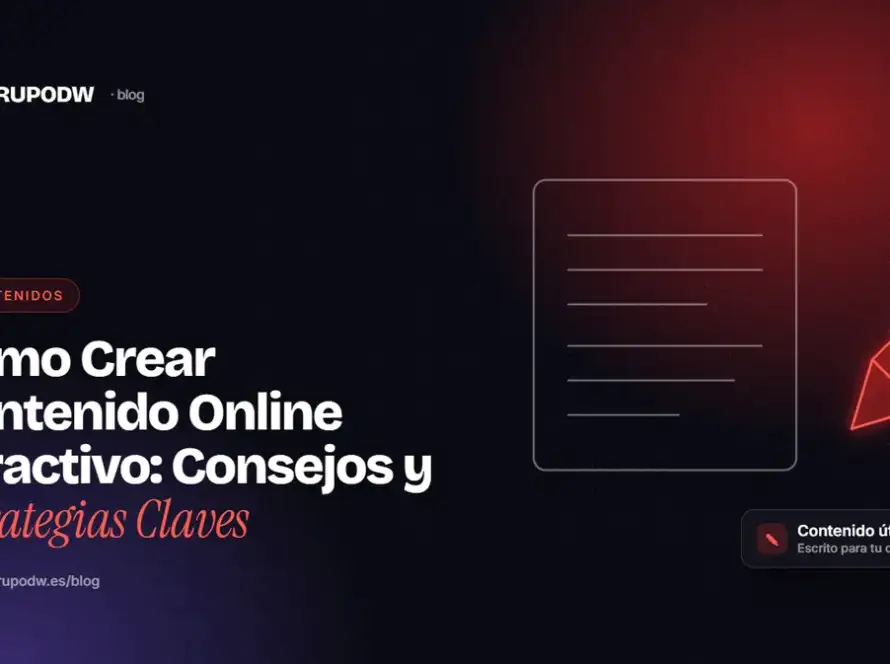 Cómo Crear Contenido Online Atractivo: Consejos y Estrategias Claves