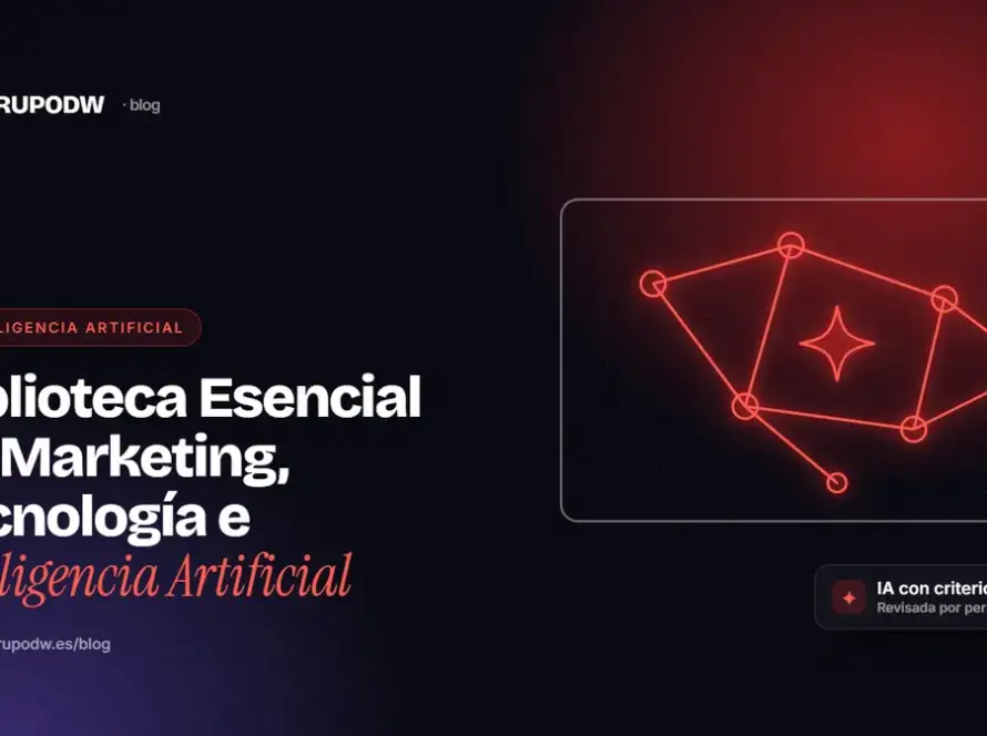 Biblioteca Esencial de Marketing, Tecnología e Inteligencia Artificial