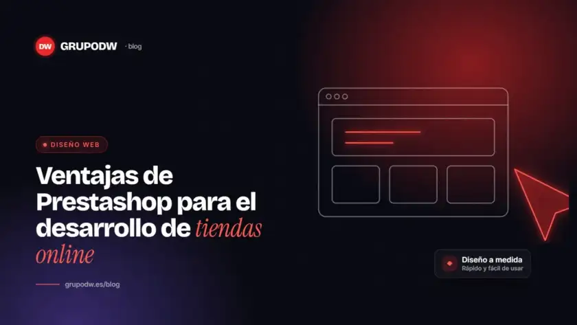 Ventajas de Prestashop para el desarrollo de tiendas online