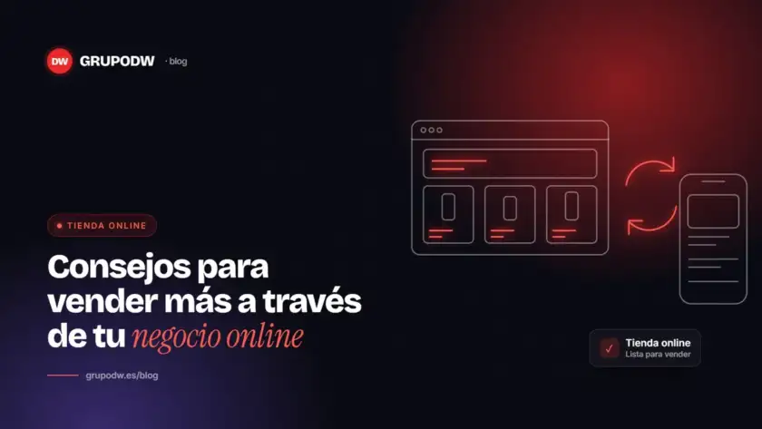 Consejos para vender más a través de tu negocio online