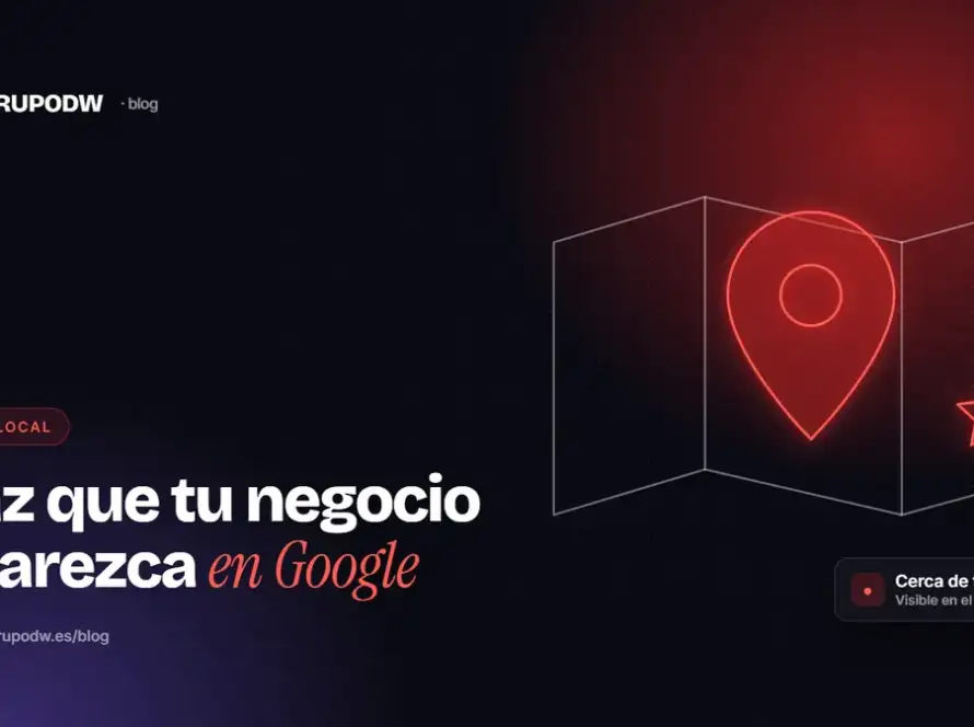 Haz que tu negocio aparezca en Google