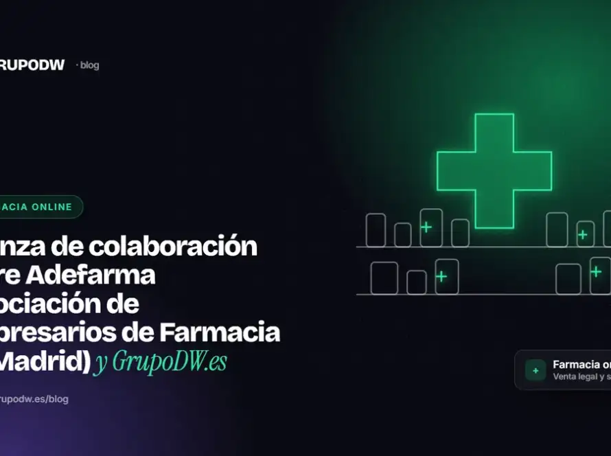 Alianza de colaboración entre Adefarma (Asociación de Empresarios de Farmacia de Madrid) y GrupoDW.es