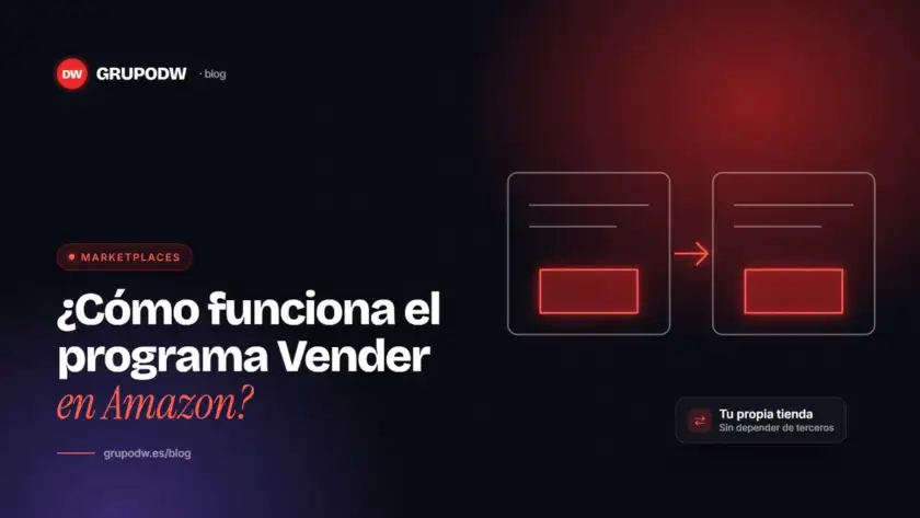 ¿Cómo funciona el programa Vender en Amazon?