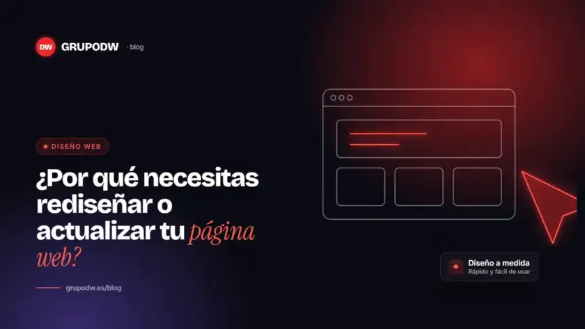 ¿Por qué necesitas rediseñar o actualizar tu página web?