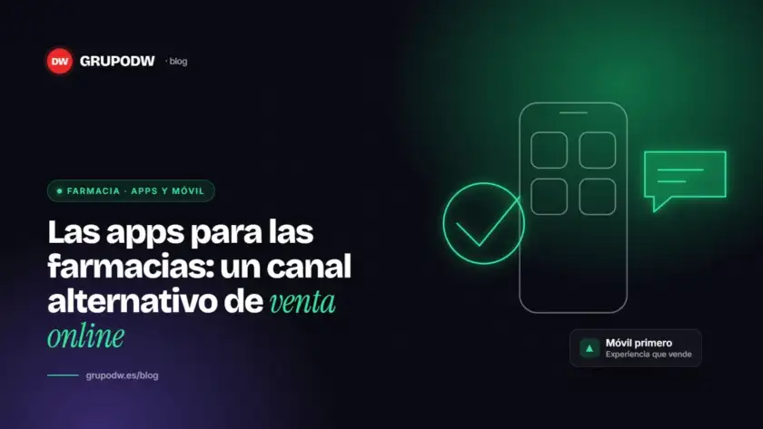 Las apps para las farmacias: un canal alternativo de venta online