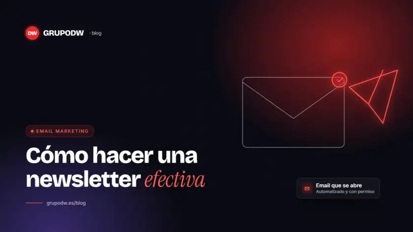 Cómo hacer una newsletter efectiva